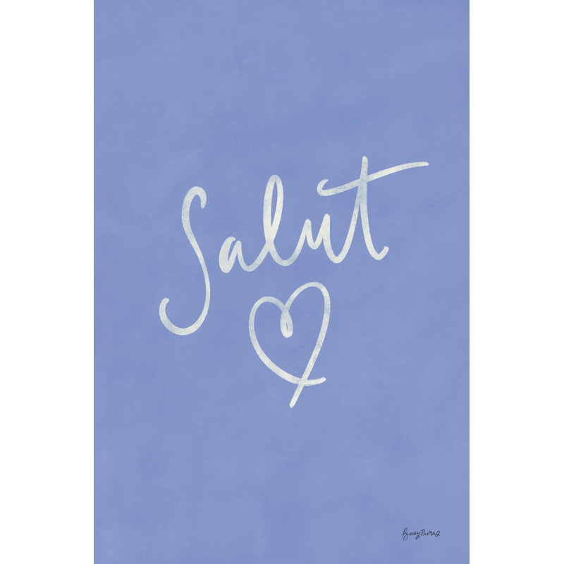 «French Expressions I» par Becky Thorns - Art textuel sur toile tendue, H 12 po x l 8 po
