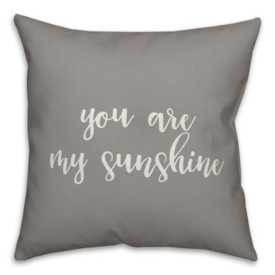  Coussin You are My Sunshine