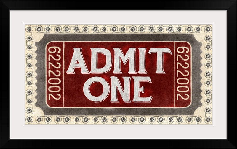 Admit One par Banducci - publicité imprimée, Cadre noir, H 23 po x l 38 po x P 1 po