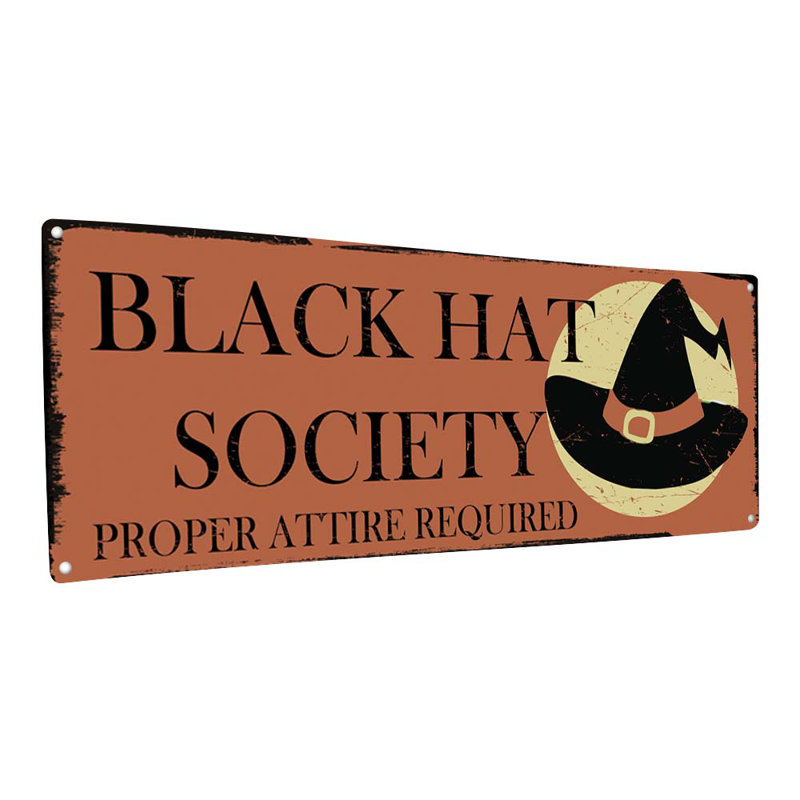 Plaque en métal «Black Hat Society», H 4,25 po x l 11,5 po x P 0,04 po