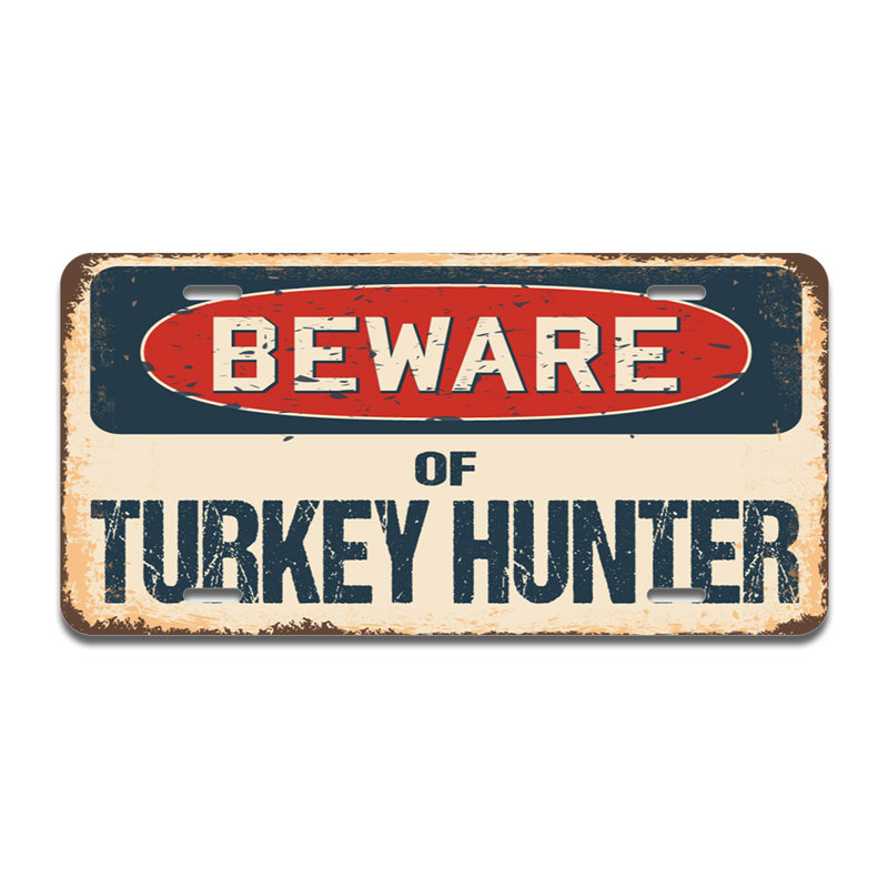Cadre en aluminium Beware of Turquie chasseur