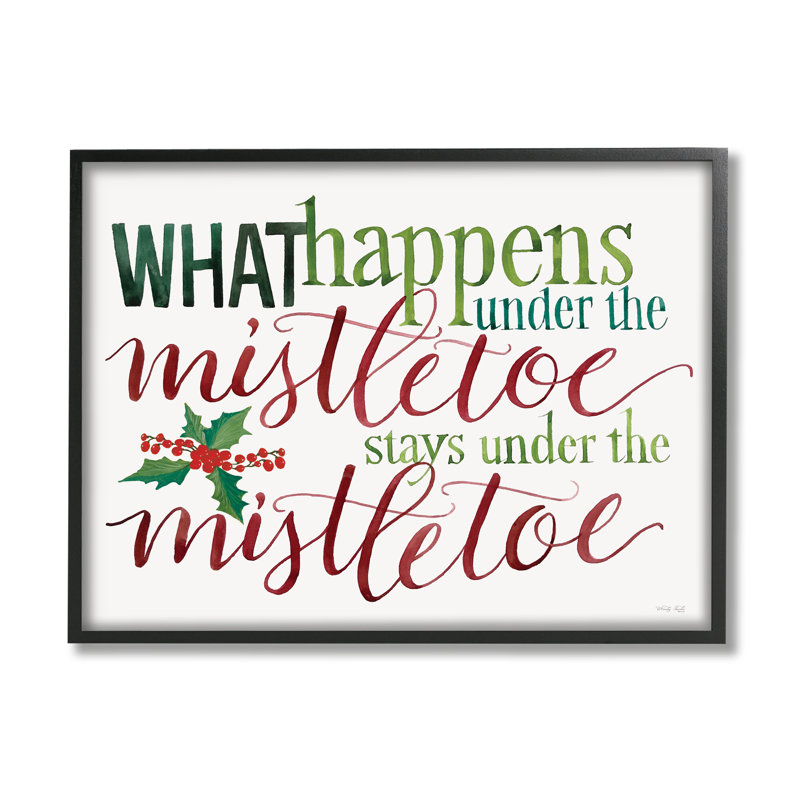 «Witty Mistletoe», citation typographique «Holly Berry», impression numérique sur toile encadrée par Cindy Jacobs