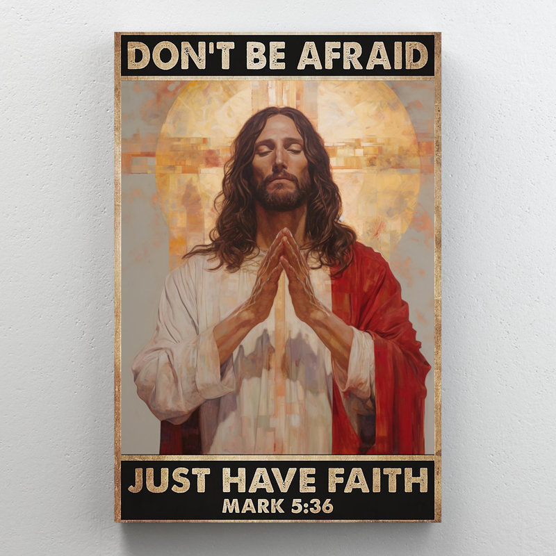 «Jesus Dont Be Afayez», impression sur toile, H 36 po x l 24 po x P 1,25 po