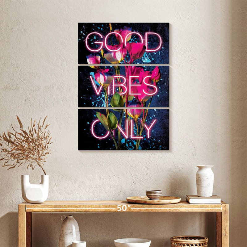 " Good Vibes Only " 3 - Pieces, 32" H x 20" W