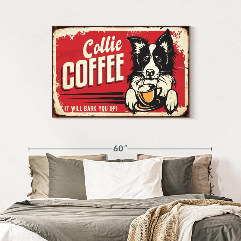 Collie Coffee, 30" H x 45" W