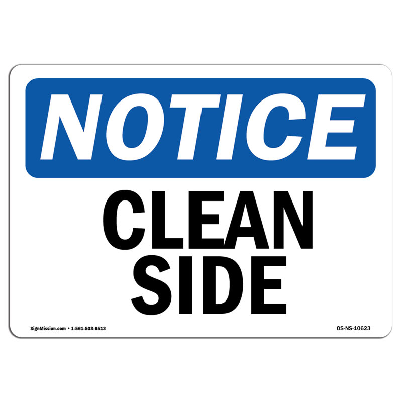 Clean Side Plastic Sign 10" X 7"