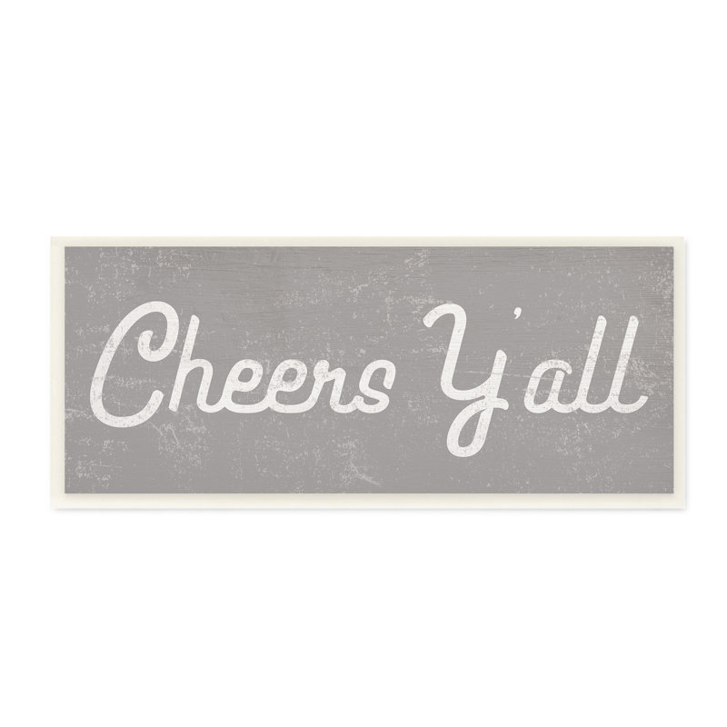 «Cheers Y'all Country Saying Happy Hour», Bois naturel, H 7 po x l 17 po