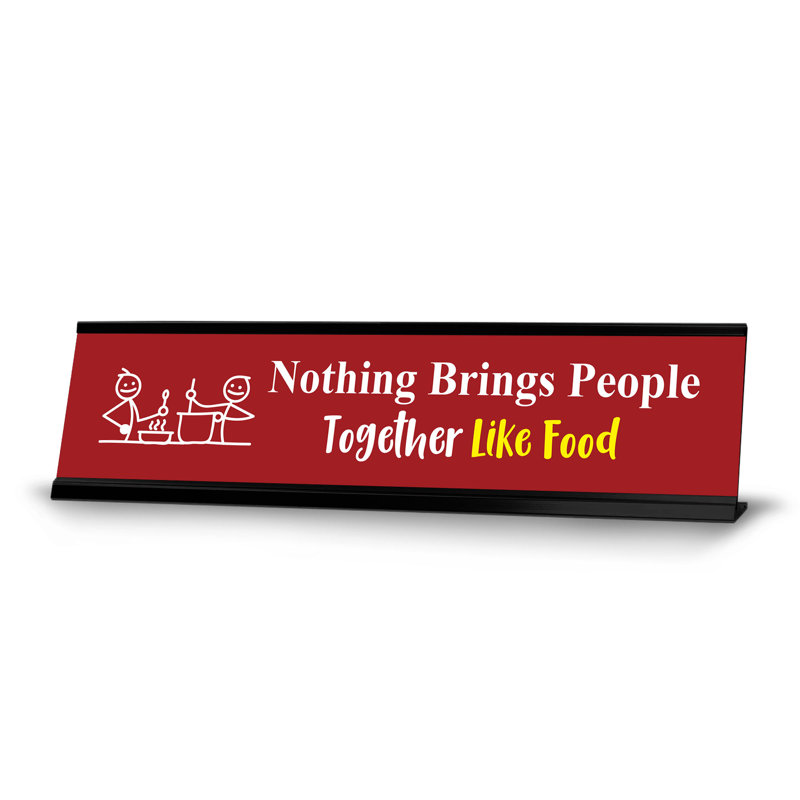 Rien ne rassemble les gens comme la nourriture, cadre noir Friends, panneau de bureau (2 x 8 po)