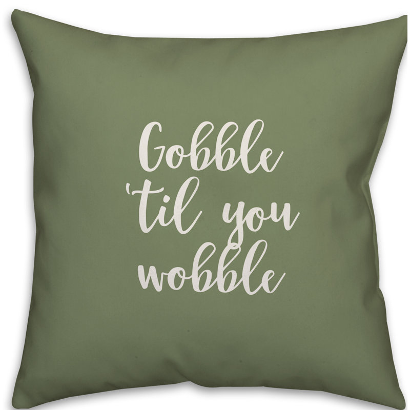  Coussin Gobble Til You Wobble, vert, Coussin décoratif