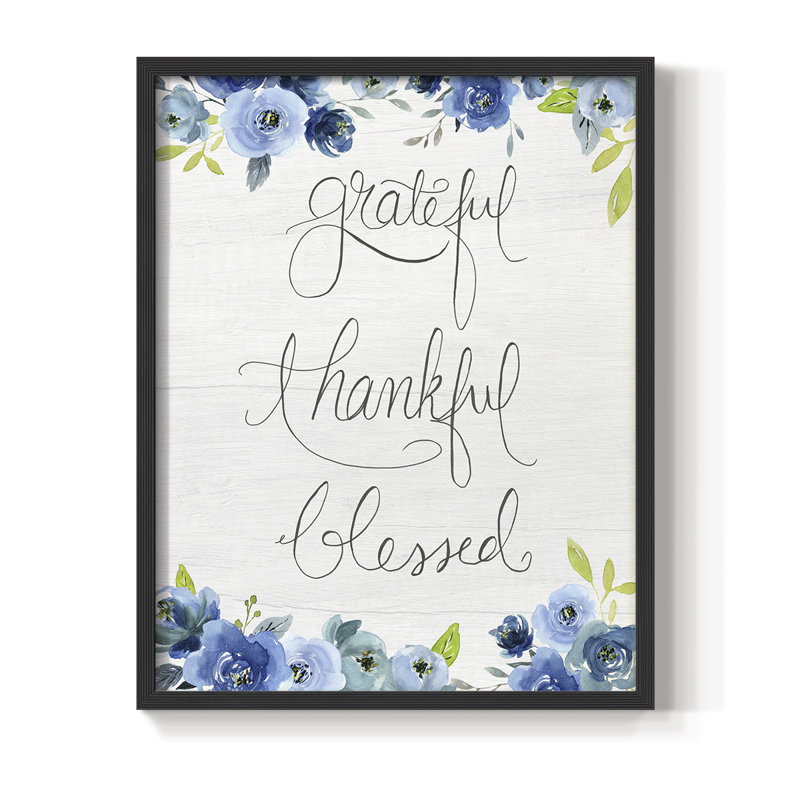 «Grateful, Thankful, Blessed», reproduction encadrée - bois massif, Noir, noir, noir, noir, H 11 po x l 9 po