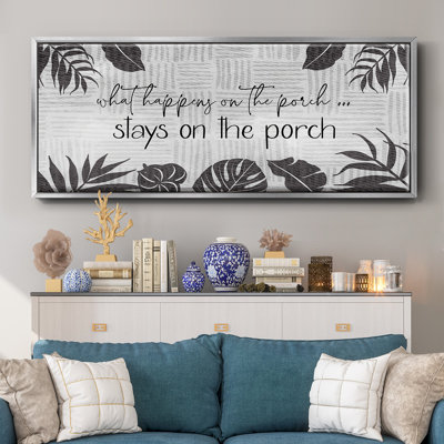 What Happens On The Porch - Toile encadrée
