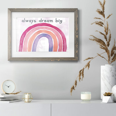 Always Dream Big