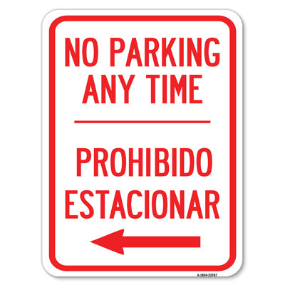 No Parking Anytime Prohibido Estacionar (With Left Arrow)/23767