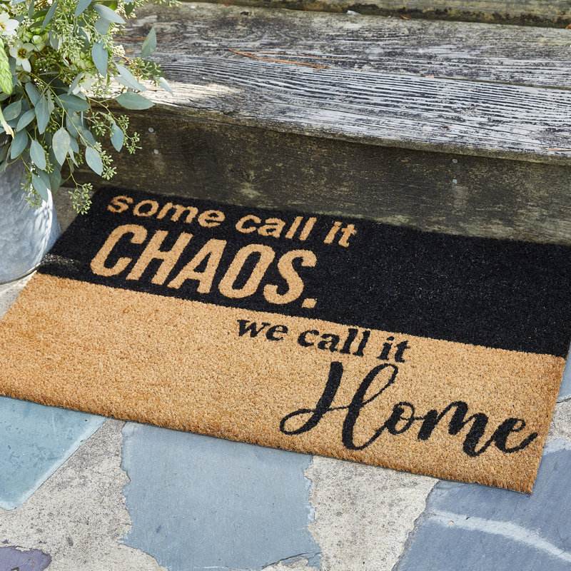  Some Call It Chaos Doormat 1'6''x2'6''