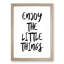 Enjoy the Little Things - Picture Frame Typography-62796321-62796320