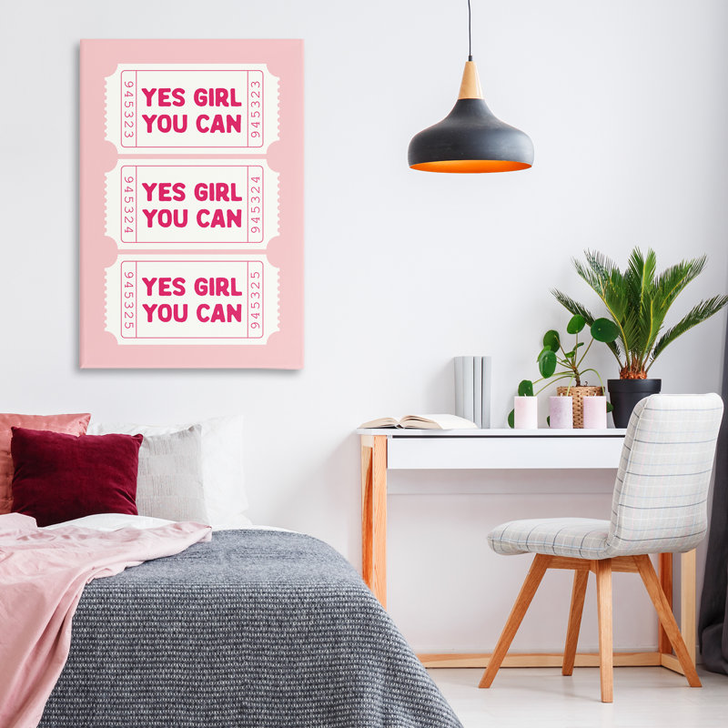 «Yes Girl You Can» sur toile rose, design par lettré et doublé, H 30 po x l 20 po