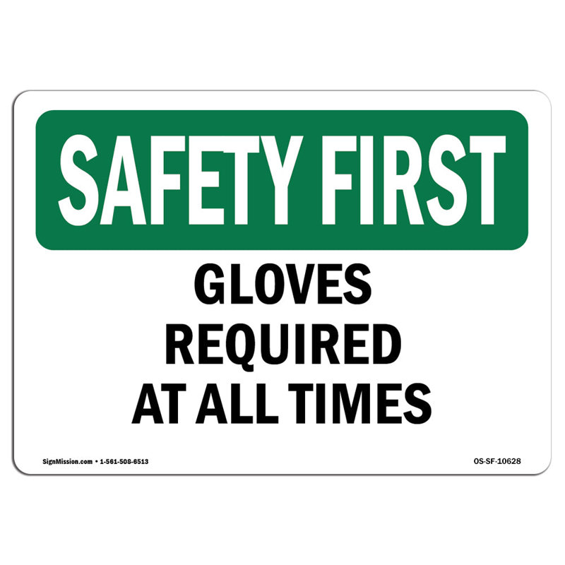Gants requis en tout temps, H 18 po x l 24 po x P 0,1 po