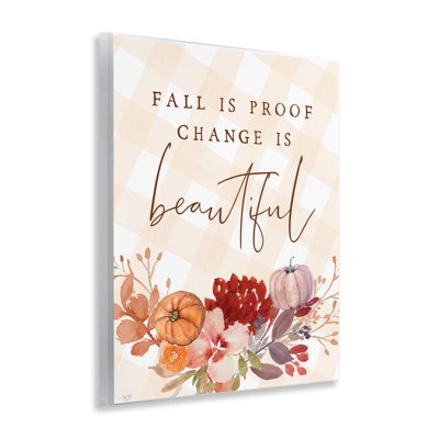 «Fall Is Proof Change Is Beautiful», plaque murale, design par Lux + Me Designs