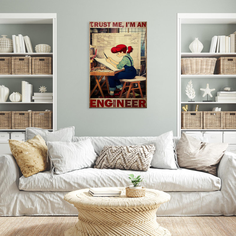 «Trust Me Im An Engineer», impression sur toile, H 36 po x l 24 po x P 1,25 po