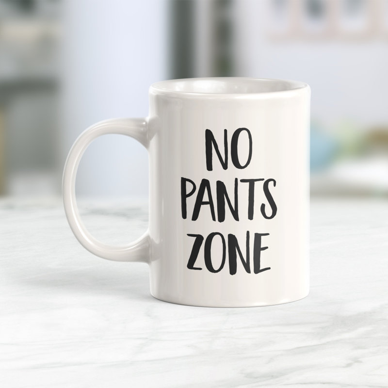 Tasse à café No Pants Zone, Céramique, 11 oz