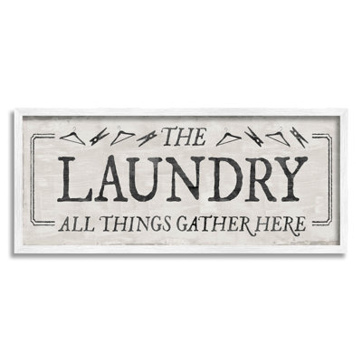 " Laundry All Things Gather Here Phrase " by Natalie Carpentieri