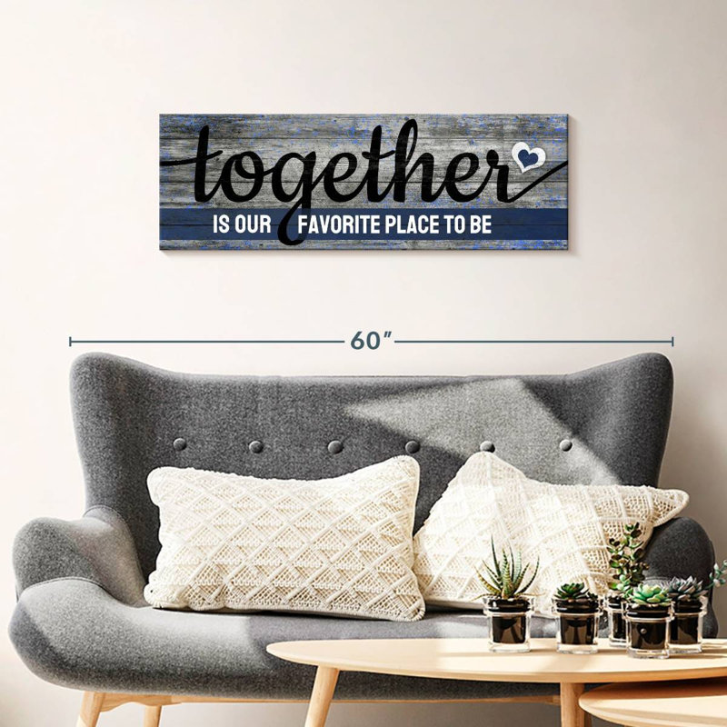 " Together Quote " by Faithinart, 12" H x 36" W x 1.25" D