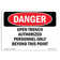 SignMission Open Trench Authorized Personnel Only Danger Sign | Wayfair