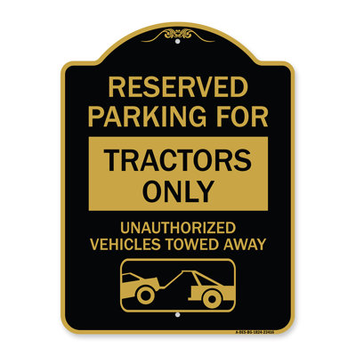 Enseigne Signmission Designer Series - Enseigne de parc de stationnement réservée aux tracteurs uniquement pour les véhicules non autorisés remorqués (avec graphique de remorquage) | Enseigne architecturale verte et blanche en aluminium 18 po x 24 po