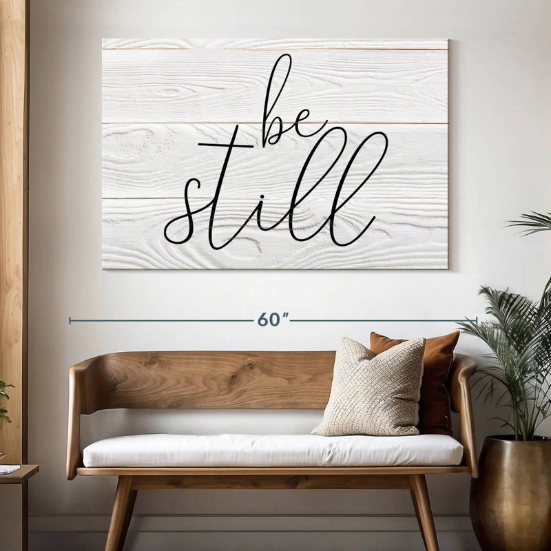 Tergel Be Still, typographie I, H 34 po x l 51 po