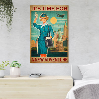 «Flight Attendant And State Of Liberty - It's Time For A New Adventure», reproduction d'art graphique sur toile tendue 1 pièce