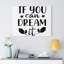 If You Can Dream It - Wrapped Canvas Print