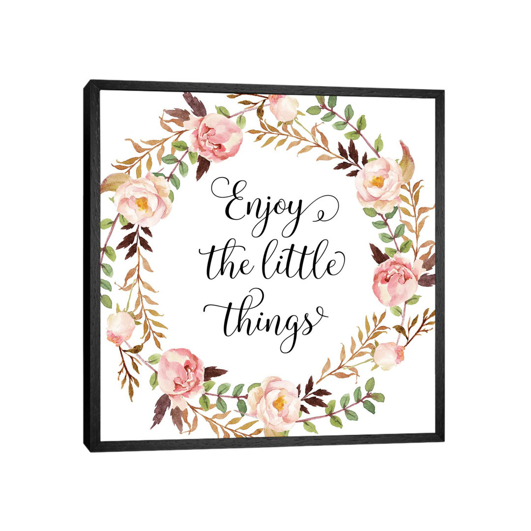 Enjoy The Little Things - Print on Canvas