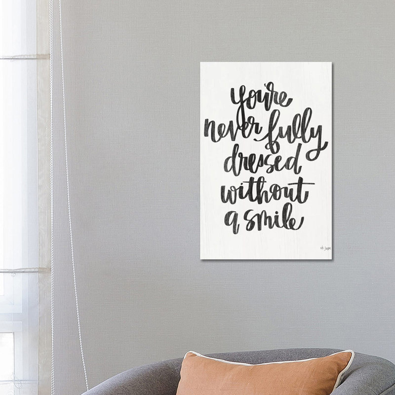You're Never Fully Dressed by Jaxn Blvd. - Wrapped Canvas Gallery-Wrapped Canvas Giclée, 66.04 cm H x 45.72 cm W
