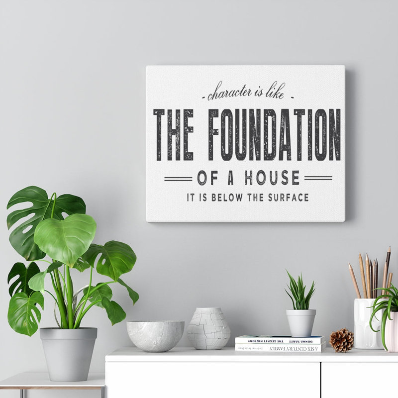The Foundation Of A House - Wrapped Canvas Print