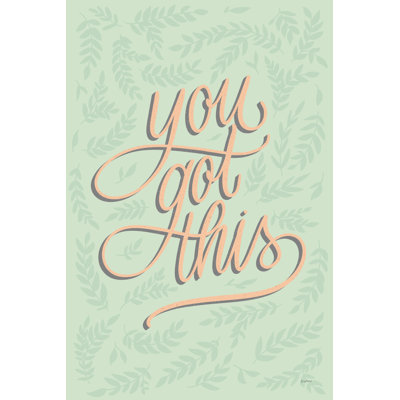 " You Got This " by Becky Thorns Mixed Media Print