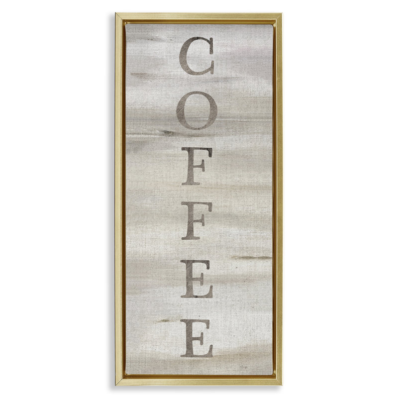 «Rustic Vertical Coffee», art mural encadré par Yass Naffas Designs, Cadre flottant métallique doré, H 25 po x l 11 po