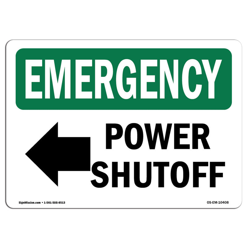 Signe Power Shutoff [flèche gauche], H 12 po x l 18 po x P 0,1 po