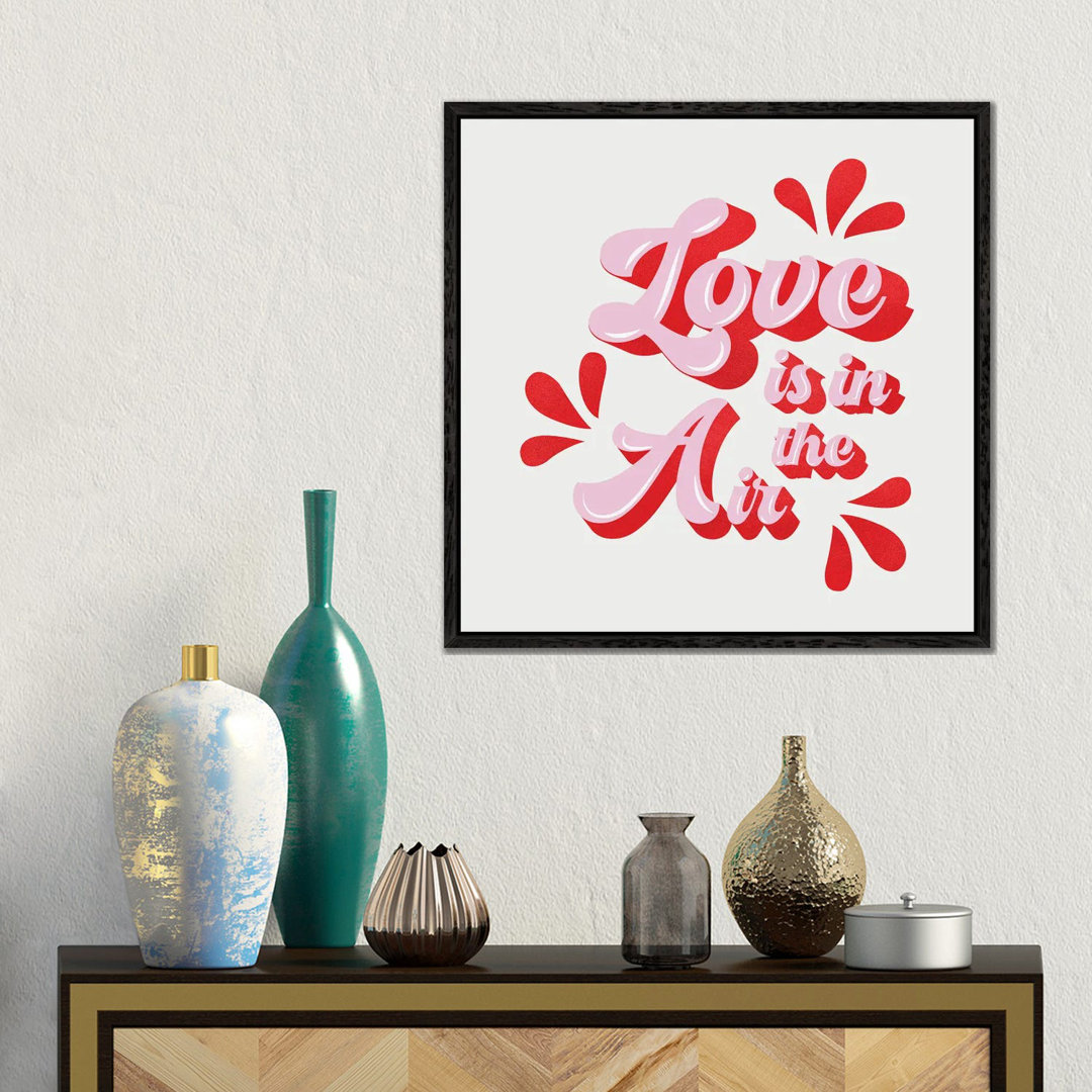 Love Is In The Air von Show Me Mars - Gallery-Wrapped Canvas Giclée on Canvas