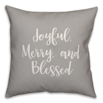  Joyful, Merry Blessed Throw Pillow