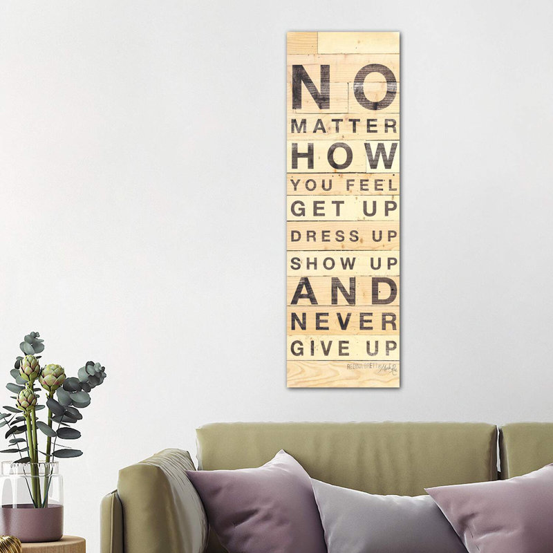 No Matter How You Feel by Marla Rae - Wrapped Canvas Print, 121.92 cm H x 40.64 cm W x 3.175 cm D