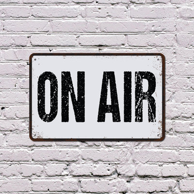 Podcaster On Air 11 Inch x 17 Inch Plastic Sign