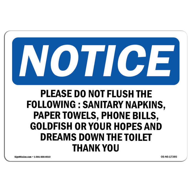 Osha Notice - Please Do Not Flush the Following Sanitary Heavy Duty
