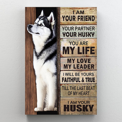 «I Am Your Husky», impression sur toile