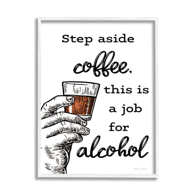 Bb-643-Encadré «Step Aside Coffee», art textuel amusant