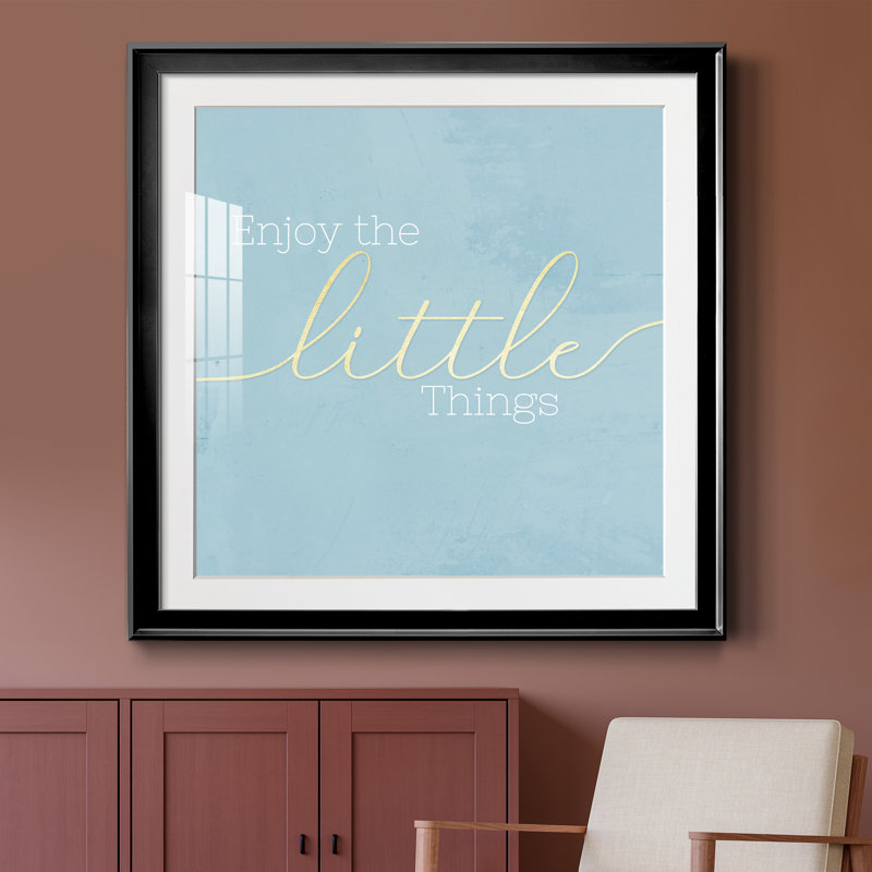 Enjoy the Little Things - Reproduction d'art textuel sur papier encadré, Papier encadré noir