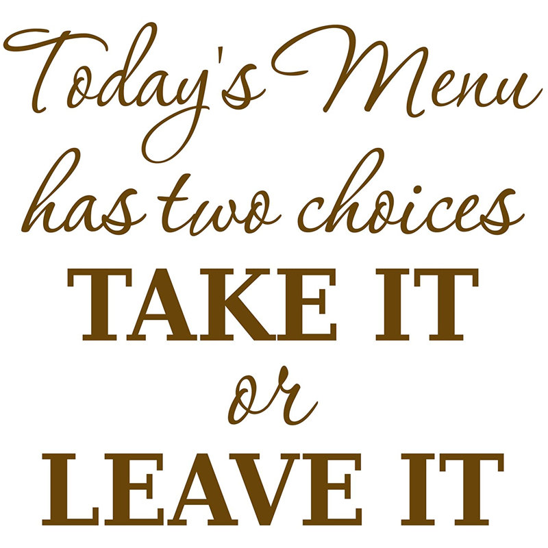 Décalcomanie murale « take it for Today a two options », H 14 po x l 15 po, Brun