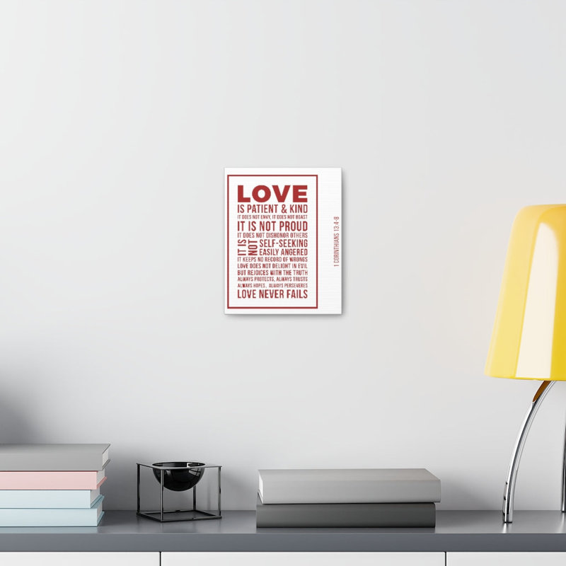 Love Is Patient 1 Corinthians 13:4-8 - Wrapped Canvas Print