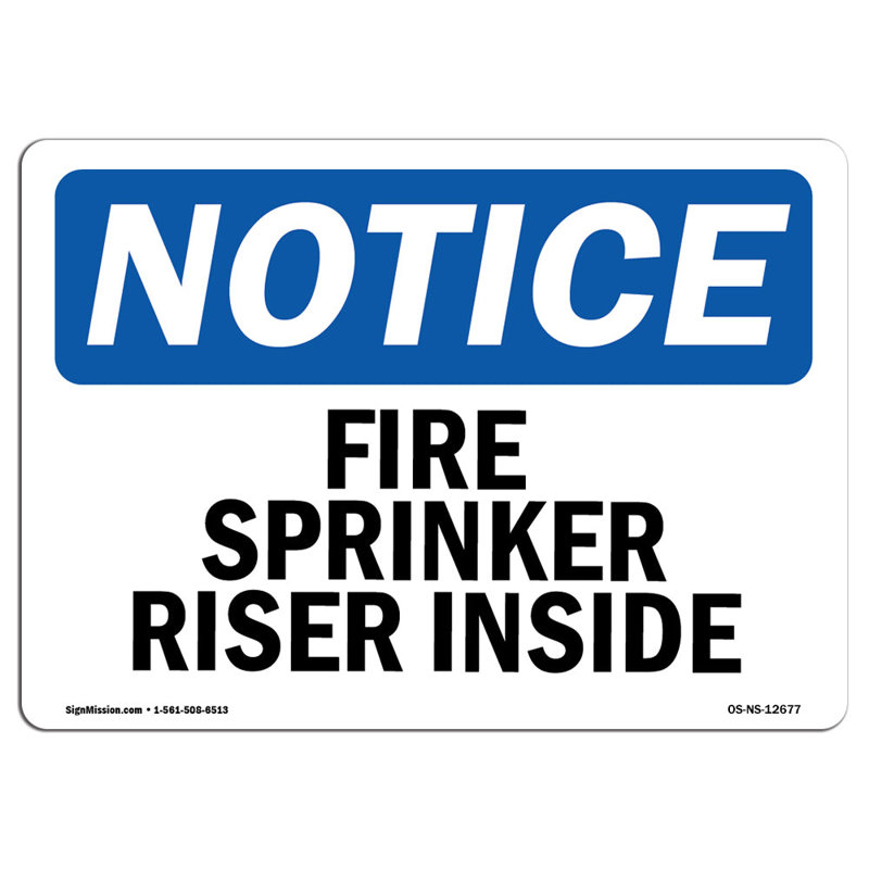 Notice - Fire Sprinkler Riser Inside Sign, 18" H x 24" W x 0.1" D