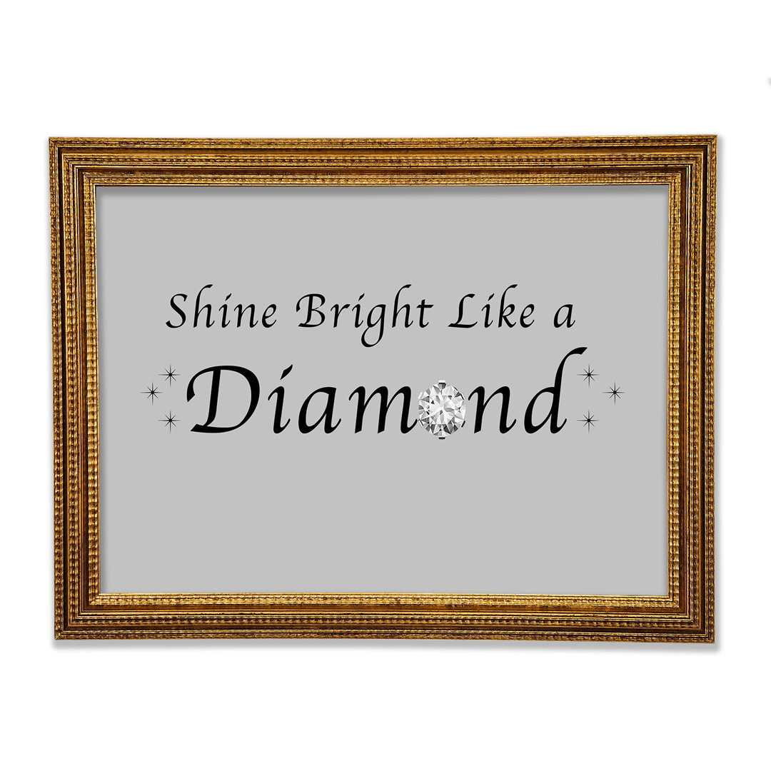 Musik Zitat Shine Bright Like A Diamond Rihanna Gerahmter Druck