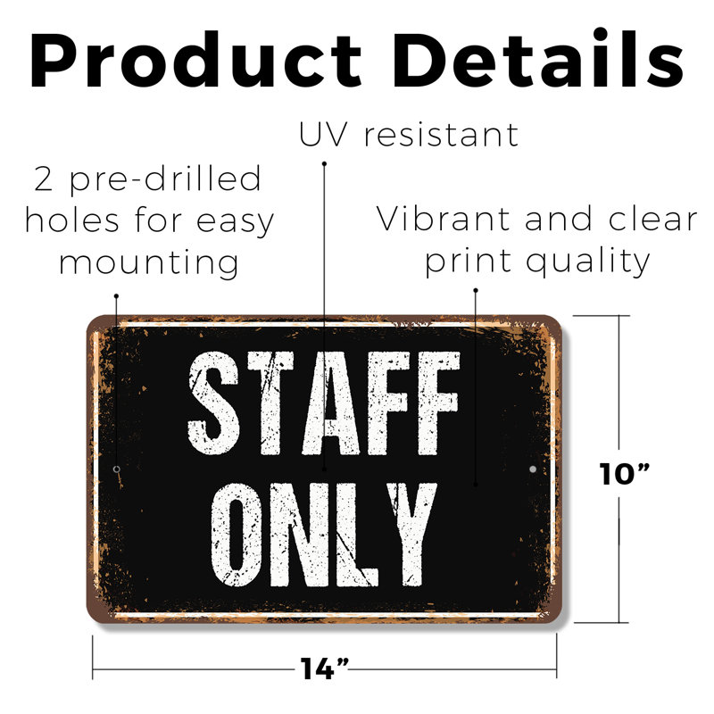 Enseigne en plastique 10 po x 14 po Staff Only Street